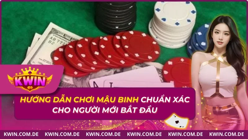 Hướng Dẫn Chơi Mậu Binh